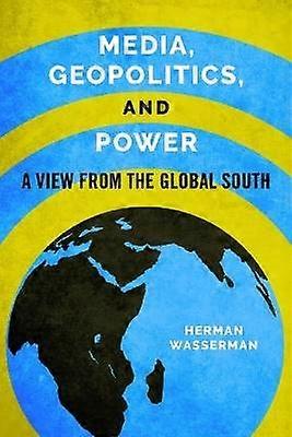 Media Geopolitics and Power