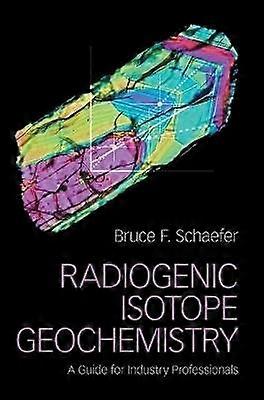 Radiogenic Isotope Geochemistry
