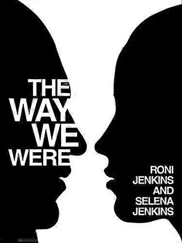The Way We Were
