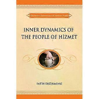 Inner Dynamics Of The People Of Hizmet - Fatih Degirmenli