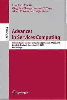 Advances In Services Computing 9th Asia-pacific Services Computing Conference - Springer Nature B.V