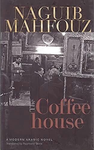 The Coffeehouse A Novel