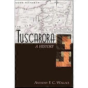 Tuscarora: En historie