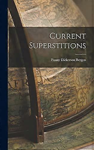 Current superstitions
