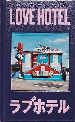 Love Hotel - Francois Prost