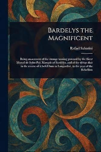 Bardelys the magnificent