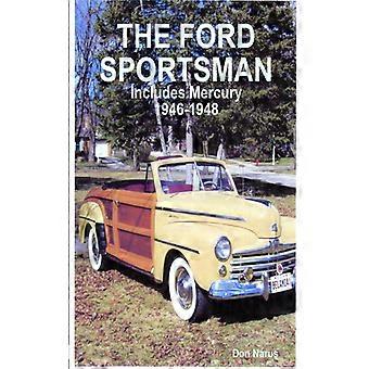 Ford Sportsman - Don Narus - Paperback - English Book - History