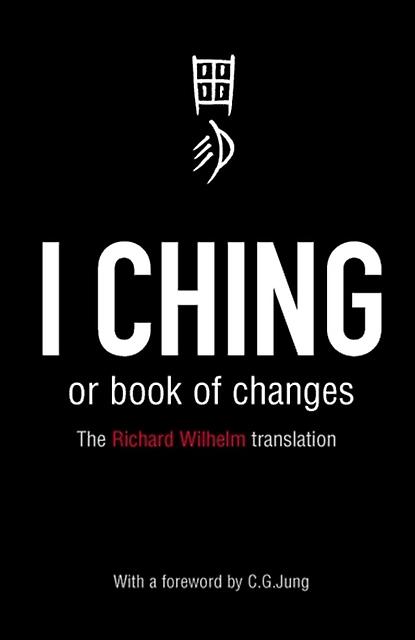 I Ching Or Book Of Changes Paperback Book