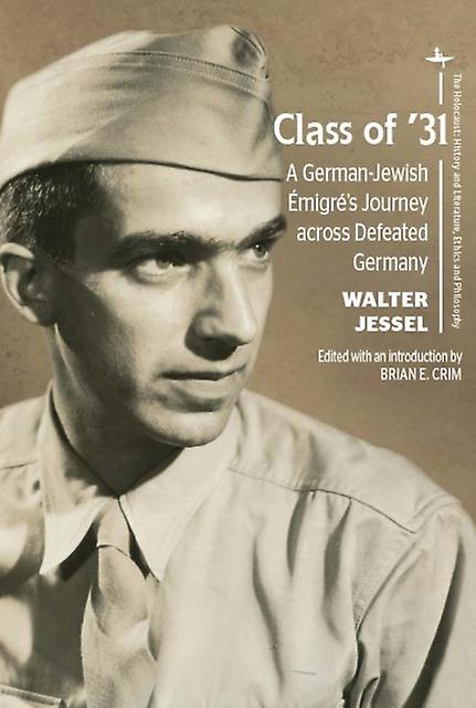 Class Of 31 by Walter Jessel Paperback Book