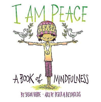 I Am Peace - Susan Verde