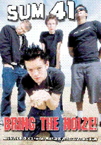 Sum 41 Bring the Noize! DVD (2004) Sum 41 cert E - Region 2