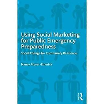 Social Marketing für die Öffentliche Notfallvorsorge nutzen