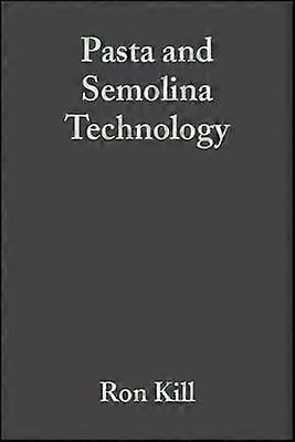 Pasta and Semolina Technology
