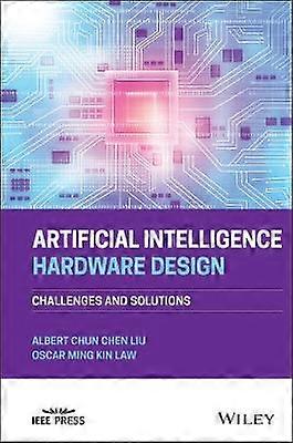 Artificial Intelligence Hardware Design