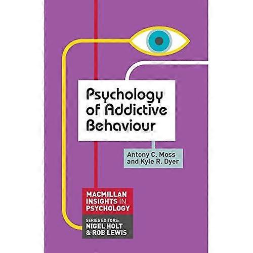 Psykologi af vanedannende adfærd