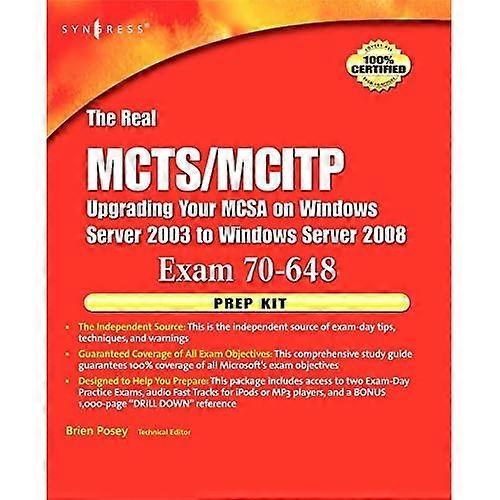 The Real Mcts/Mcitp Exam 70-648 Prep Kit: Independent and Complete Self-Paced Solutions