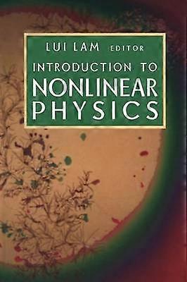 Introduction to Nonlinear Physics
