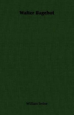 Walter Bagehot