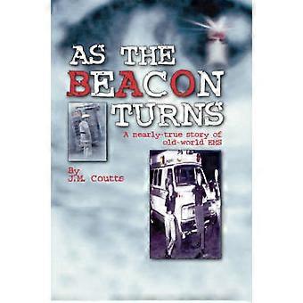 As the Beacon Turns