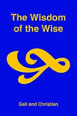 La sagesse des sages