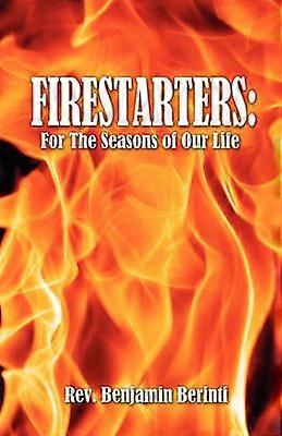 Firestarters