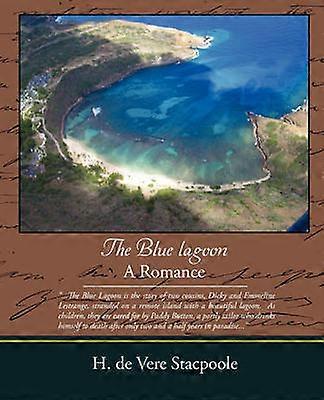 The Blue Lagoon  A Romance