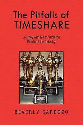 The Pitfalls of Timeshare Journey with Me through the Pitfalls of the Industry