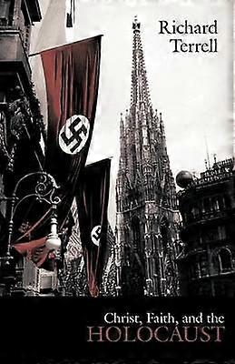 Christus, Glaube und der Holocaust