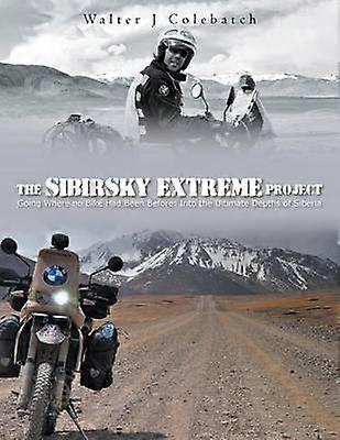 The Sibirsky Extreme Project