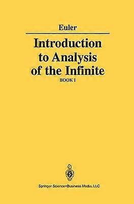Introduction to Analysis of the Infinite