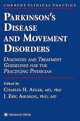 Parkinson's Disease and Movement Disorders
