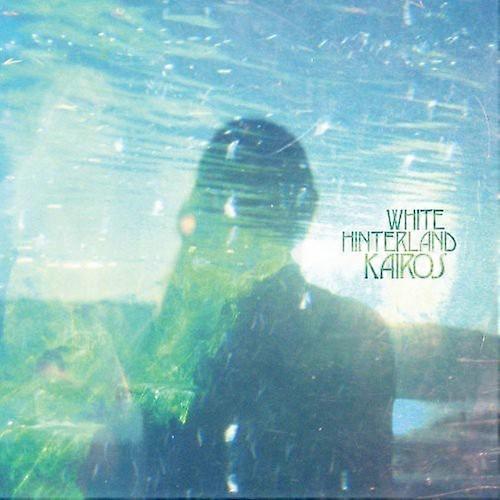 White Hinterland - Kairos  [COMPACT DISCS] USA import