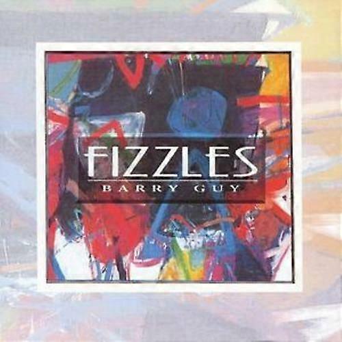 Barry Guy Fizzles CD (2007) NEW
