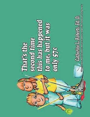 That's The Second Time This Has Happened To Me But It Was Only 57