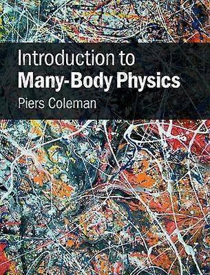 Introduction to Many-Body Physics