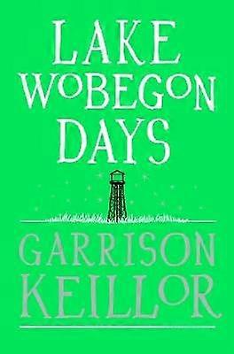 Lake Wobegon Days