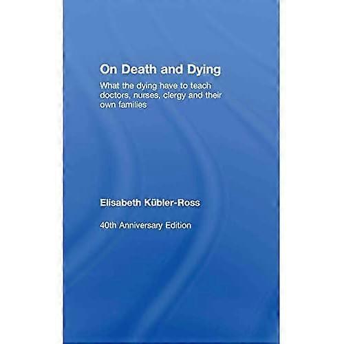On Death and Dying