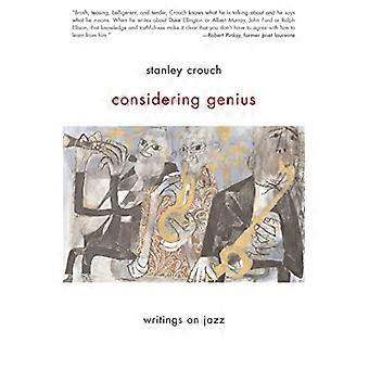 Considerando Genius: Scritti sul Jazz