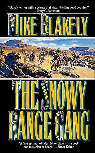 Snowy Range Gang