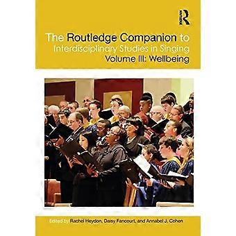 De Routledge Companion voor interdisciplinaire studies in zang (The Routledge Companion voor interdisciplinaire studies in zang)