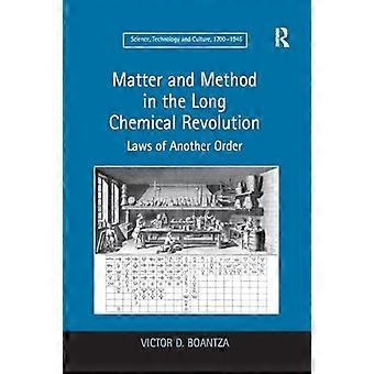 Materia y método en la larga revolución química: leyes de otro orden