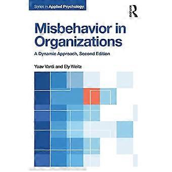 Misbehavior in Organizations