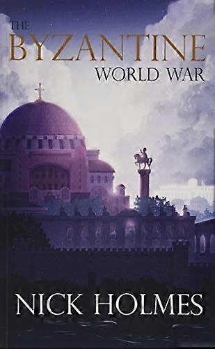 The Byzantine World War
