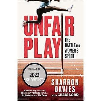 Unfair Play: De strijd om vrouwensport 'Spannend Onbevreesd' DE TIJDEN
