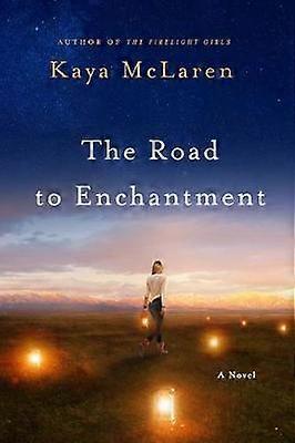 La route de l'enchantement