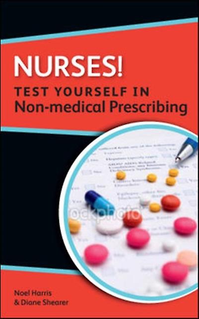 Nurses Test Yourself In Nonmedical Prescribing by Diane Shearer Paperback