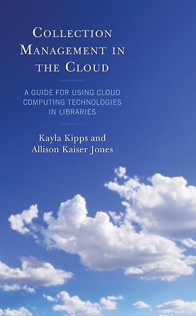 Διαχείριση συλλογής στο σύννεφο από την Allison Kaiser Jones Paperback Book