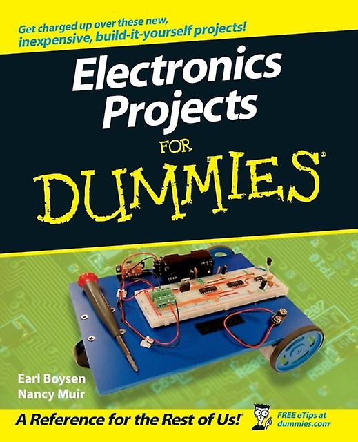 Electronics Projects For Dummies - Boysen - Electronics and communications engineering - John Wiley & Sons - Paperback