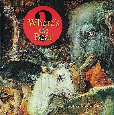 Where's the Bear?  A LookandFind Book