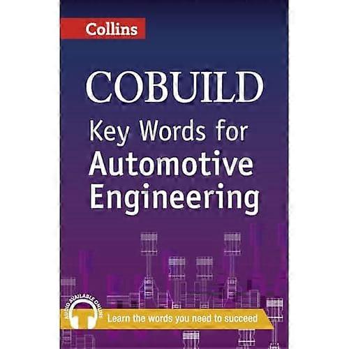 Collins Cobuild Key Words for Automotive Engineering (Collins Cobuild Book & CD)